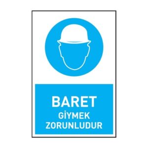 Baret Giymek Zorunludur